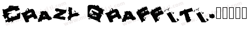 Crazy Graffiti字体转换
